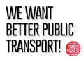 We Want Better Public Transport