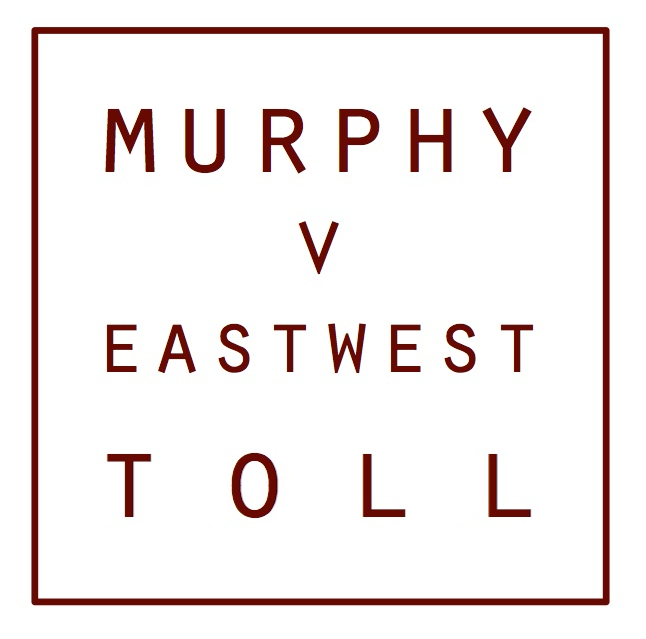 Murphy v East West Toll