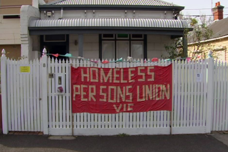Homeless Persons Union Victoria occupation of vacant Bendigo Street houses